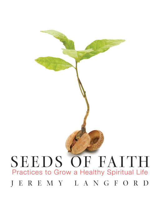 Title details for Seeds of Faith by Jeremy Langford - Available